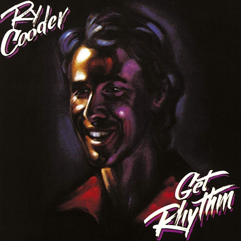 Strefa Południa: Ry Cooder [SŁUCHAJ od 21:00] - fot. Ry Cooder - Get Rhythm