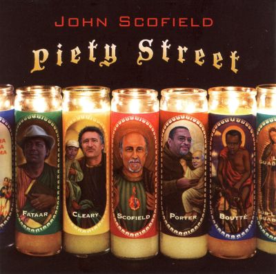John Scofield - "Piety Street" - 