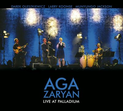 Aga Zaryan – "Live At Palladium" - 