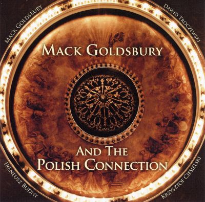 Mack Goldsbury And The Polish Connection  - 