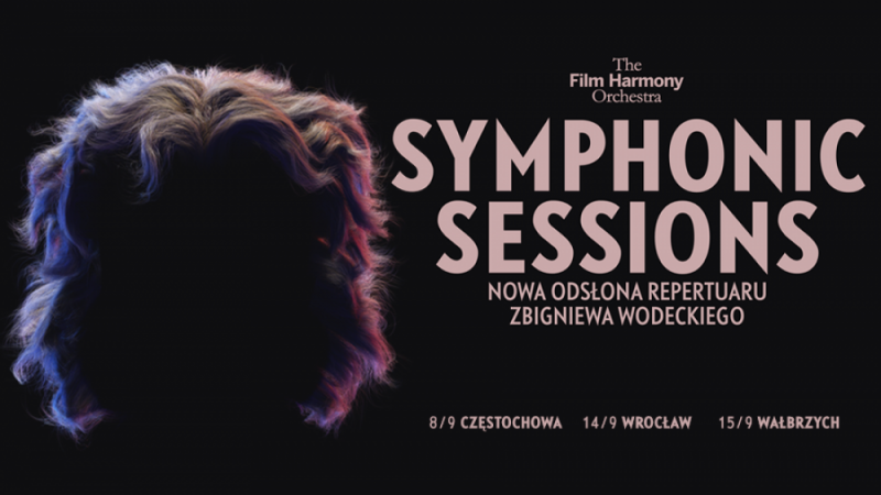 KONCERT ODWOŁANY: Symphonic sessions, czyli nowa odsłona repertuaru Zbigniewa Wodeckiego - fot. materiały prasowe