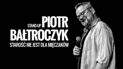Wiecz&oacute;r z Piotrem Bałtroczykiem