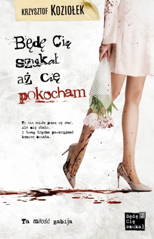 Będę Cię szukał, aż Cię pokocham - fot. mat. prasowe