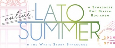 Lato w Synagodze Pod Białym Bocianem