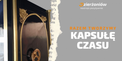 Co znajdzie się w &bdquo;Kapsule czasu&rdquo;? Zdecydują o tym mieszkańcy Dzierżoniowa