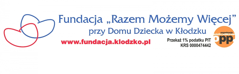 OPP Fundacja " Razem możemy więcej" z Kłodzka - fot. mat. prasowe
