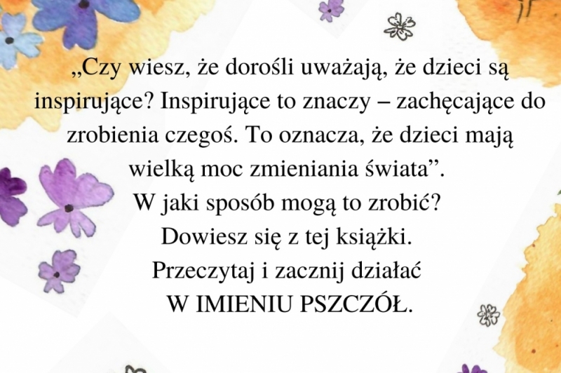 Książka napisana z miłości i pasji do najważniejszych owadów na świecie - fot. mat. prasowe