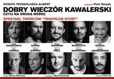 "Dobry Wieczór Kawalerski czyli na drugą nóżkę"