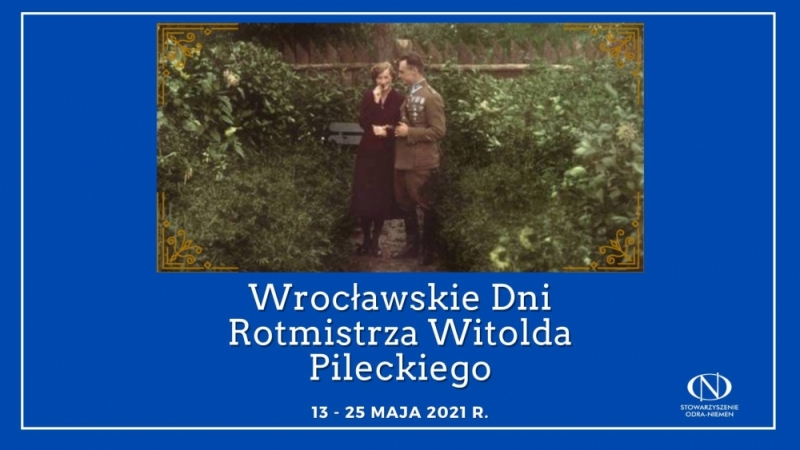 Trwają Wrocławskie Dni z Rotmistrzem Witoldem Pileckim - fot. Stowarzyszenie Odra-Niemen