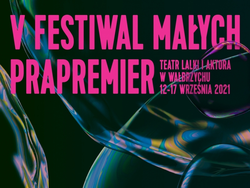 V Festiwal małych Prapremier - fot. mat. prasowe
