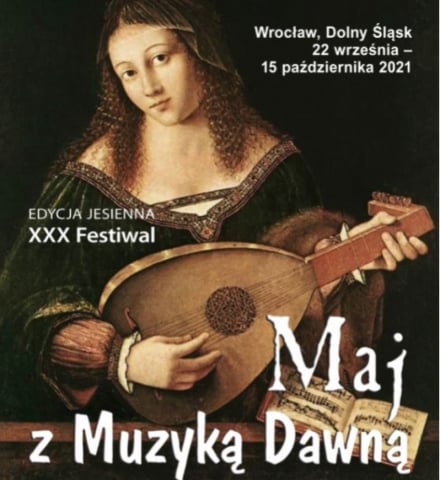 XXX Festiwal Maj z Muzyką Dawną