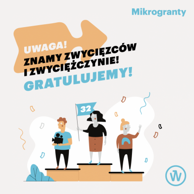 Znamy laureat&oacute;w ostatniego naboru do Mikrogrant&oacute;w