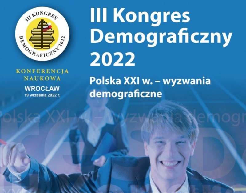 Konferencja Naukowa III Kongresu Demograficznego - fot. mat. prasowe