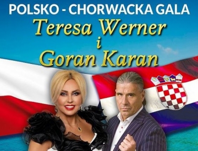 Teresa Werner POLSKO-CHORWACKA GALA