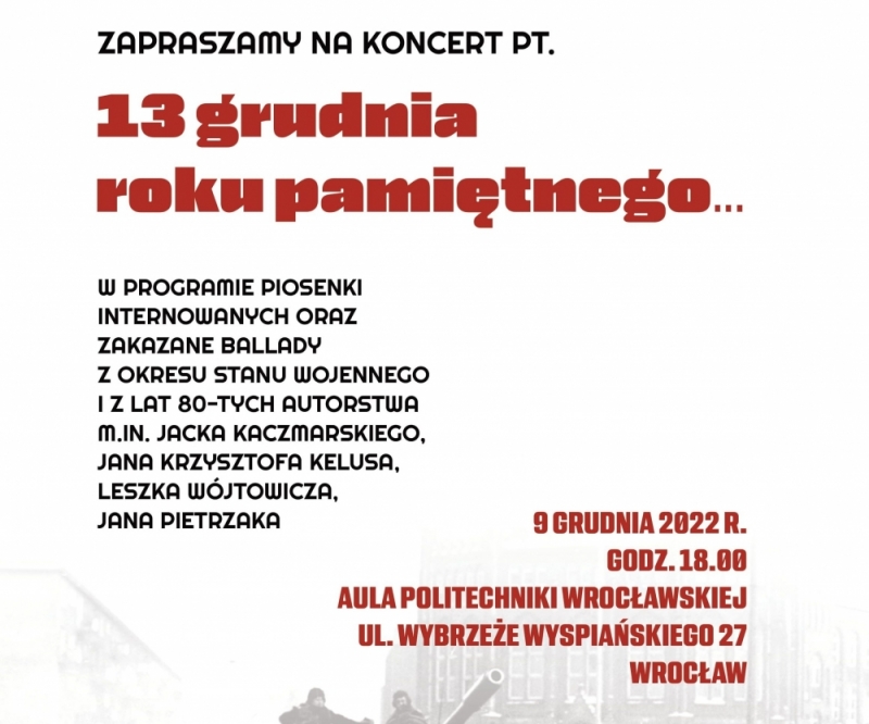 Koncert "13 grudnia roku pamiętnego..." - fot. mat. prasowe