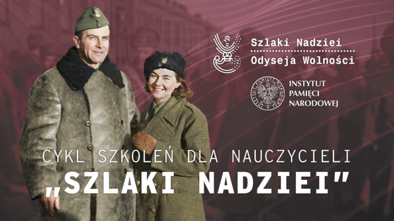Wrocławski IPN przybliży nauczycielom „Szlaki Nadziei” - Fot: IPN