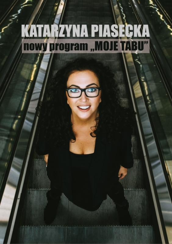 Katarzyna Piasecka - "MOJE TABU" program stand-up comedy - mat. prasowe