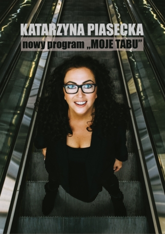 Katarzyna Piasecka - "MOJE TABU" program stand-up comedy
