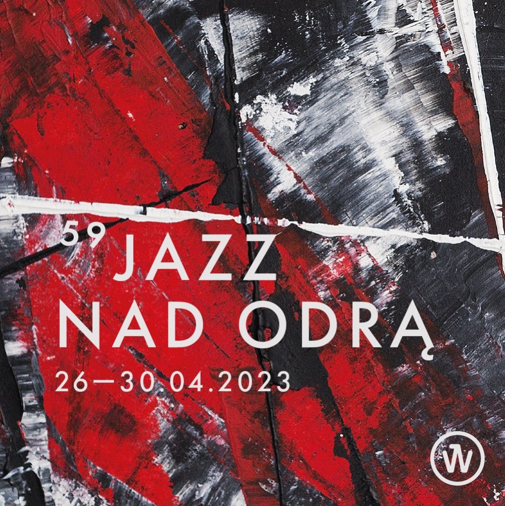 Indywidualność Roku - retransmisja koncertu 59. Jazzu nad Odrą - plakat festiwalu, mat.prasowe