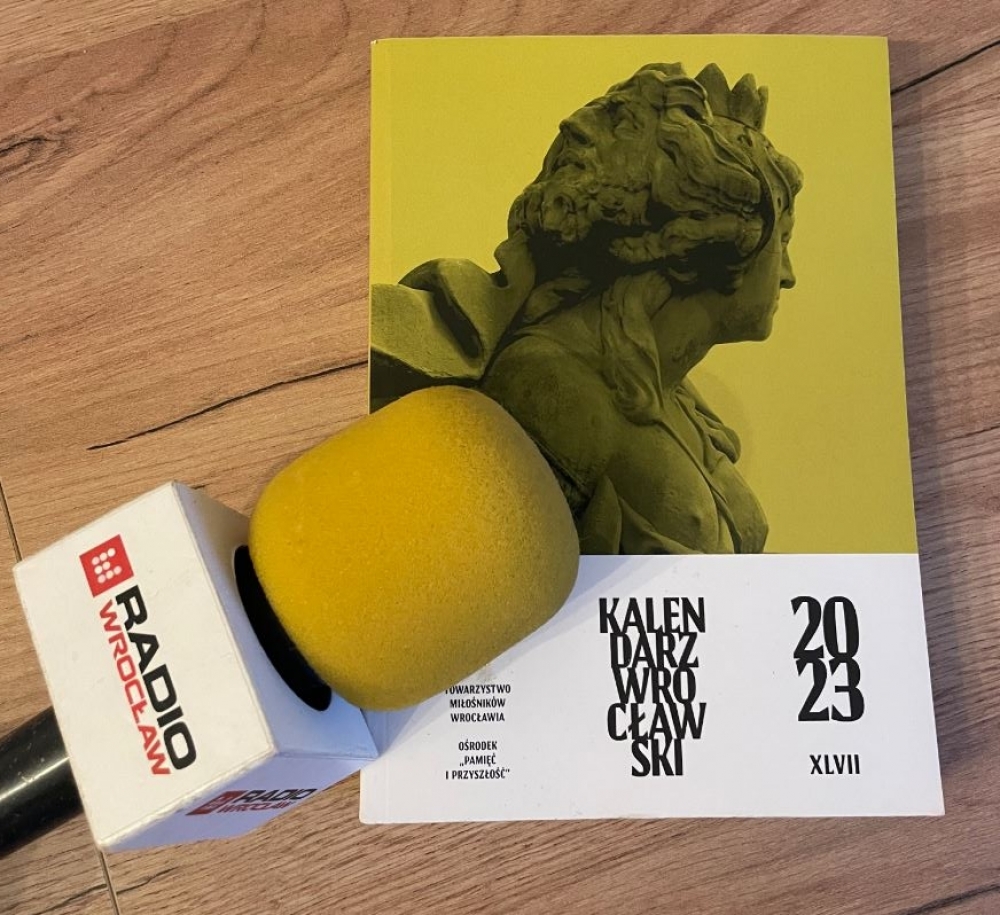 "Kalendarz wrocławski" stawia na historię miasta - fot. Ida Górska