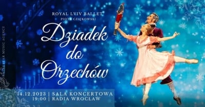 Royal Lviv Ballet - Dziadek do orzechów