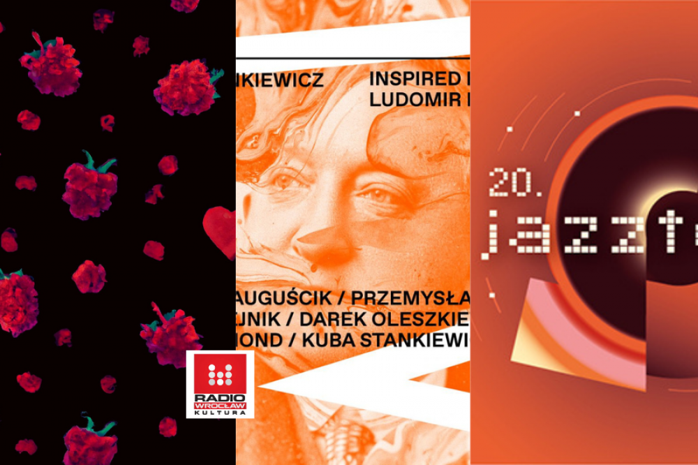 Muzyka w RWK #45/2023: maliny, Kuba Stankiewicz, Jazztopad  - Fot. RWK