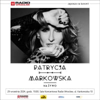 Patrycja Markowska wystąpi w Sali Koncertowej Radia Wrocław