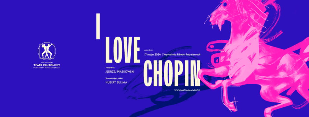 „I love Chopin” we Wrocławskim Teatrze Pantomimy - mat.prasowe