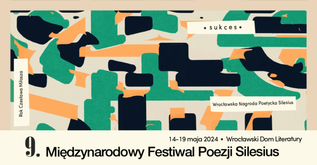 Wrocław miastem poezji. Rozpoczyna się 9. Międzynarodowy Festiwal Poezji Silesius - fot. mat. prasowe