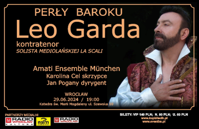 Perły Baroku: Leo Garda - kontratenor