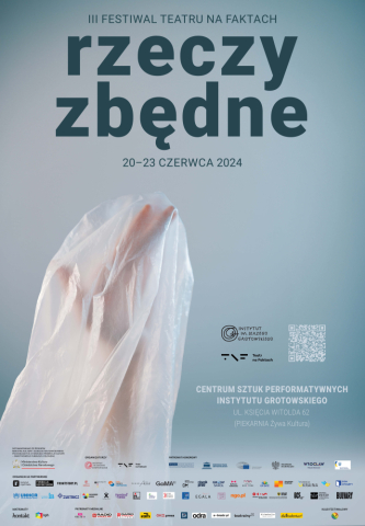 III Festiwal Teatru na faktach &bdquo;Rzeczy zbędne&rdquo;