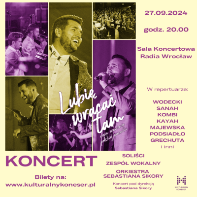 Lubię wracać tam - koncert