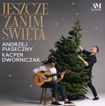 Andrzej Piaseczny & Kacper Dworniczak - &bdquo;Jeszcze zanim Święta"