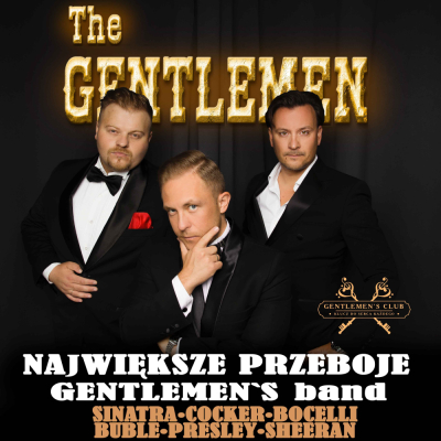 UWAGA! KONCERT ODWOŁANY The Gentelmen Show