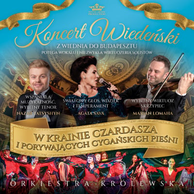 Koncert Wiedeński &bdquo;W Krainie Czardasza&rdquo;
