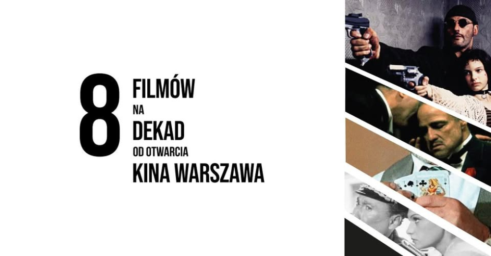 RWK: 8 filmów na 8 dekad od otwarcia kina Warszawa - Fot. DCF