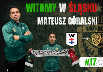 Mateusz G&oacute;ralski został nowym zawodnikiem Śląska