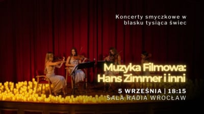 Muzyka Filmowa: Hans Zimmer i inni koncert przy świecach