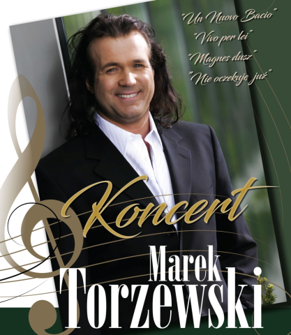 Marek Torzewski  - koncert
