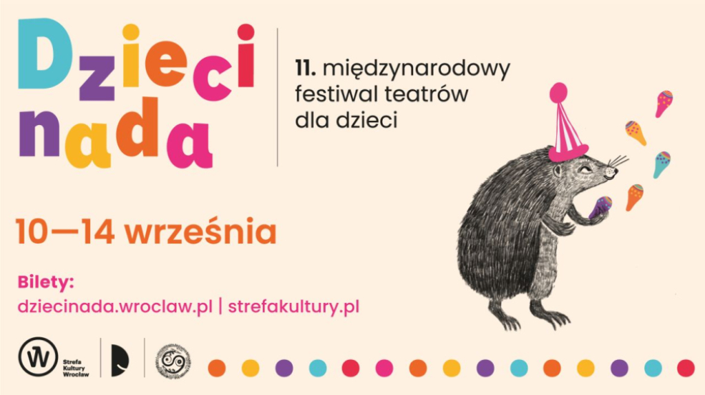 Międzynarodowy Festiwal Teatrów dla Dzieci „Dziecinada” powraca jesienią do Wrocławia z nową przestrzenią plenerową!  - Materiały Prasowe