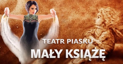 Teatr Piasku Tetiany Galitsyny -spektakl Mały Książę