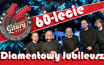 Czerwone Gitary Diamentowe 60-lecie
