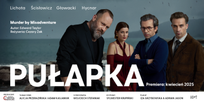 Pułapka - reż. Cezary Żak