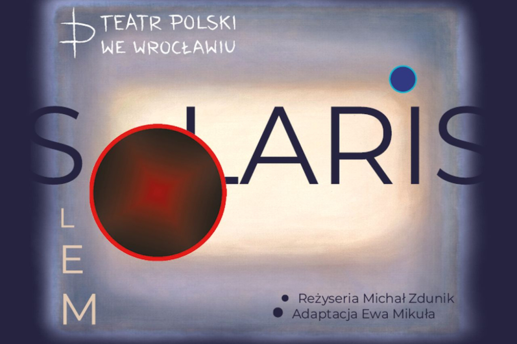 Premiera „Solaris” w Teatrze Polskim. Lem w nowym, metafizycznym świetle - Materiały Prasowe