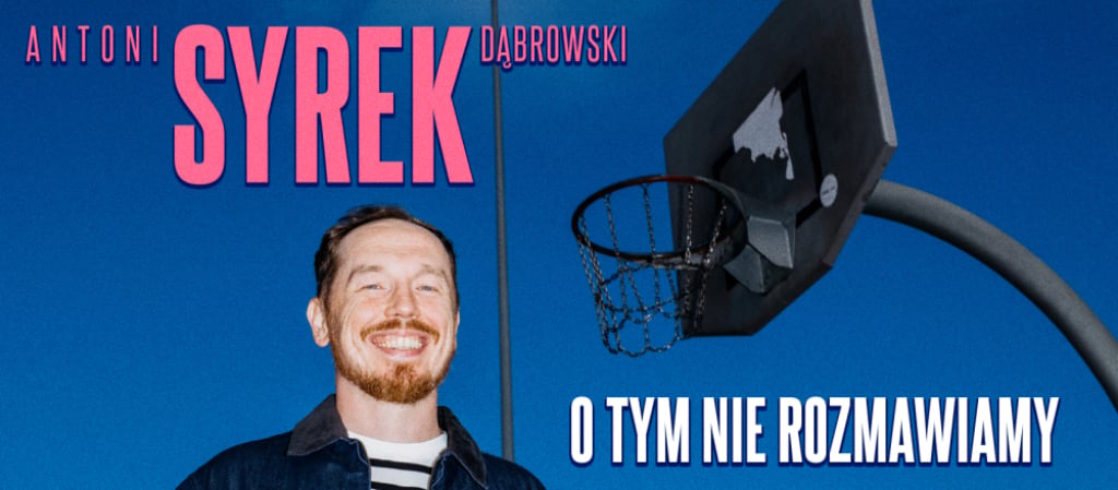 Stand-up: Antoni Syrek-Dąbrowski O tym nie rozmawiamy - fot. Organizator