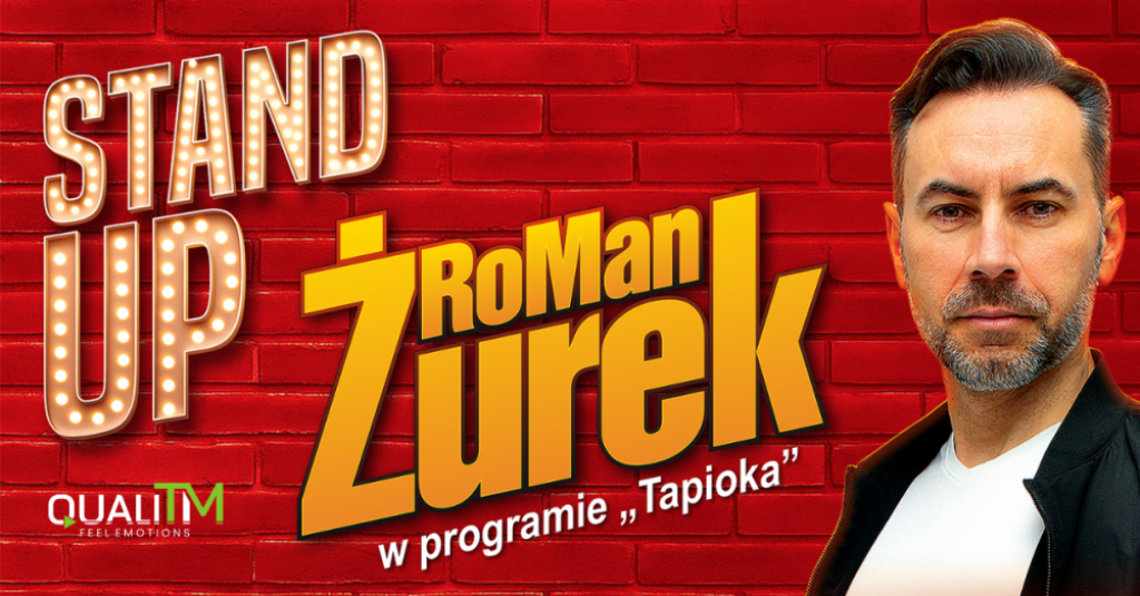 RoMan ŻUREK - Stand Up - program Tapioka - fot. Organizator