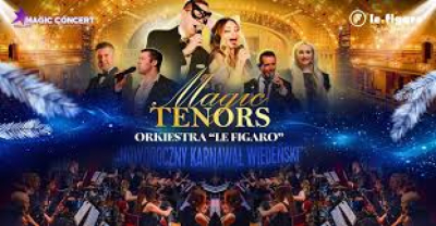 Magic Tenors - Noworoczny Karnawał Wiedeński  