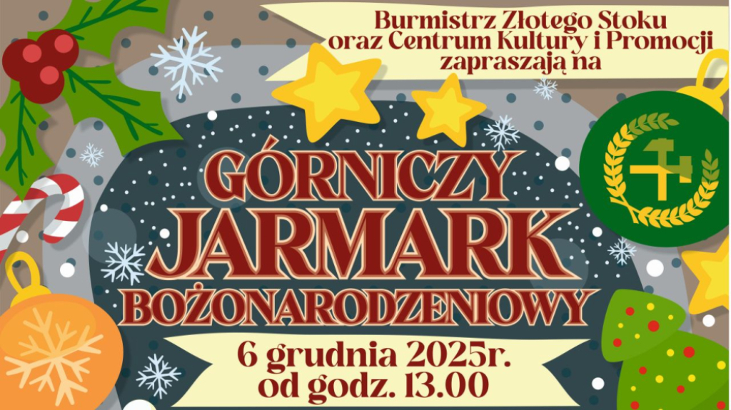 Górniczy Jarmark Bożonarodzeniowy w Złotym Stoku - Materiały Prasowe