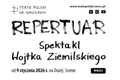 Premiera w Teatrze Polskim we Wrocławiu - wydarzenie tylko w styczniu 2026