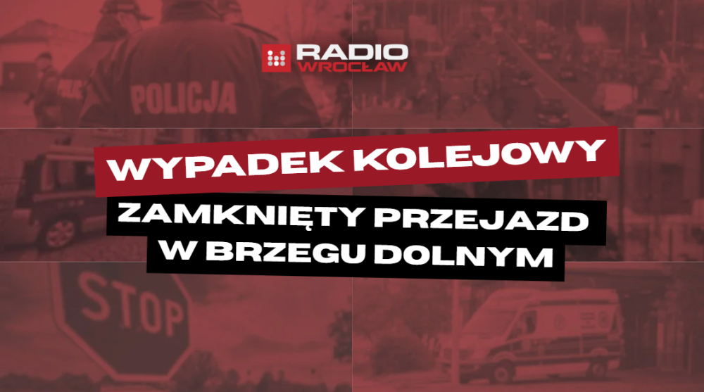 Wypadek na przejeździe kolejowym w Brzegu Dolnym. Trwają czynności - Utrudnienia na trasie Głogów–Wrocław po zdarzeniu na torach